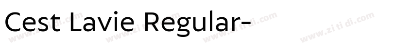 Cest Lavie Regular字体转换 Cest Lavie Regular字体转换